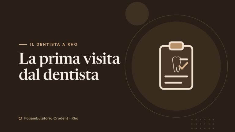Prima visita dal dentista: cosa succede, quanto dura e cosa portare