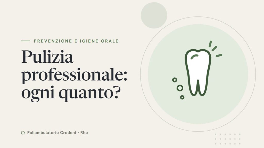 Pulizia professionale: ogni quanto? — illustrazione: un dente pulito e brillante